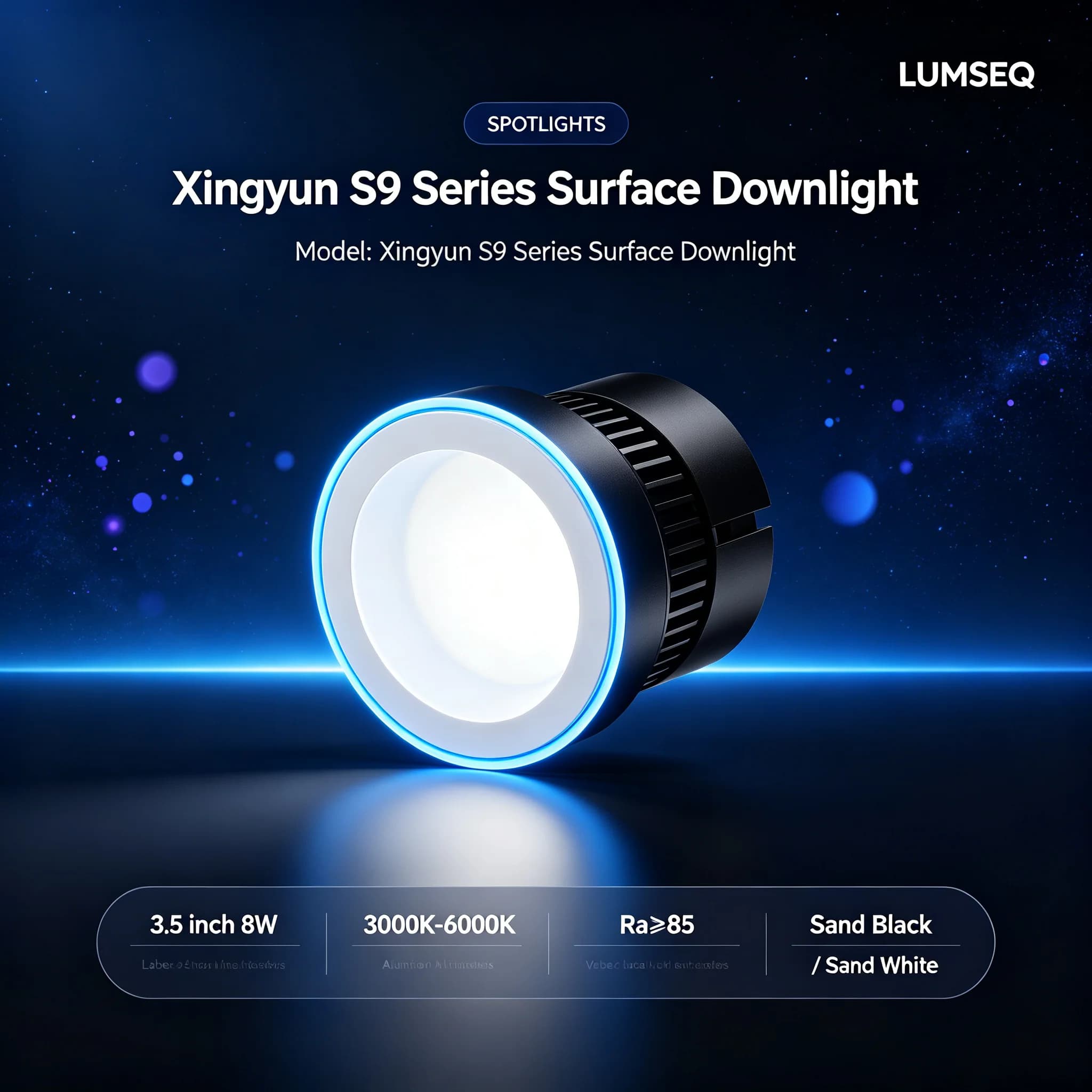 Xingyun S9 Surface Downlight 3.5 inch 8W, product code LS0446